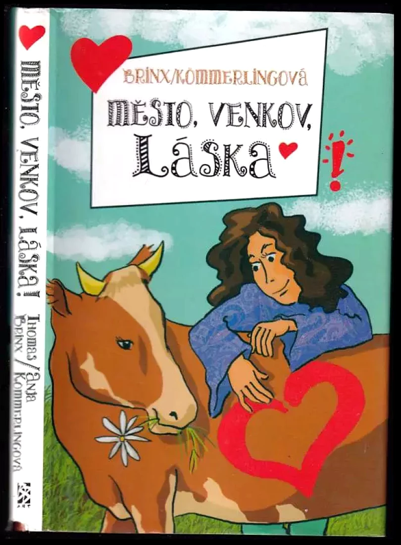 Levně Město, venkov, láska! (Thomas Brinx, 2005)