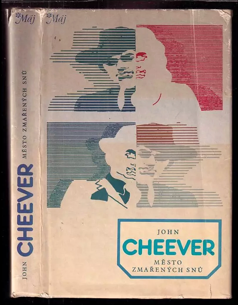 Město zmařených snů (John Cheever, 1983)