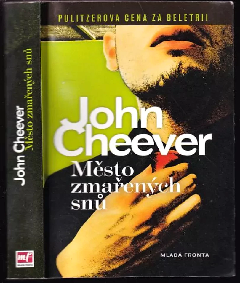 Levně Město zmařených snů (John Cheever, 2012)