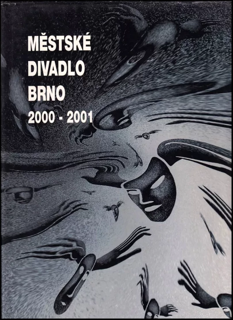 Městské divadlo Brno 2000-2001 (Jef Kratochvil, 2001)