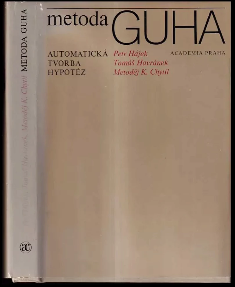 Metoda GUHA (Metoděj Chytil, 1983)