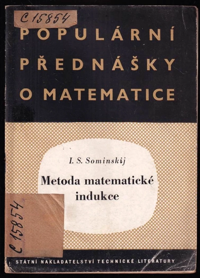Levně Metoda matematické indukce (Il'ja Samuilovič Sominskij, 1953)