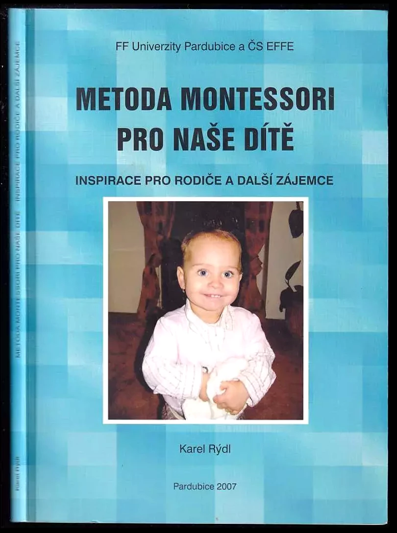 Metoda Montessori pro naše dítě (, 2007)