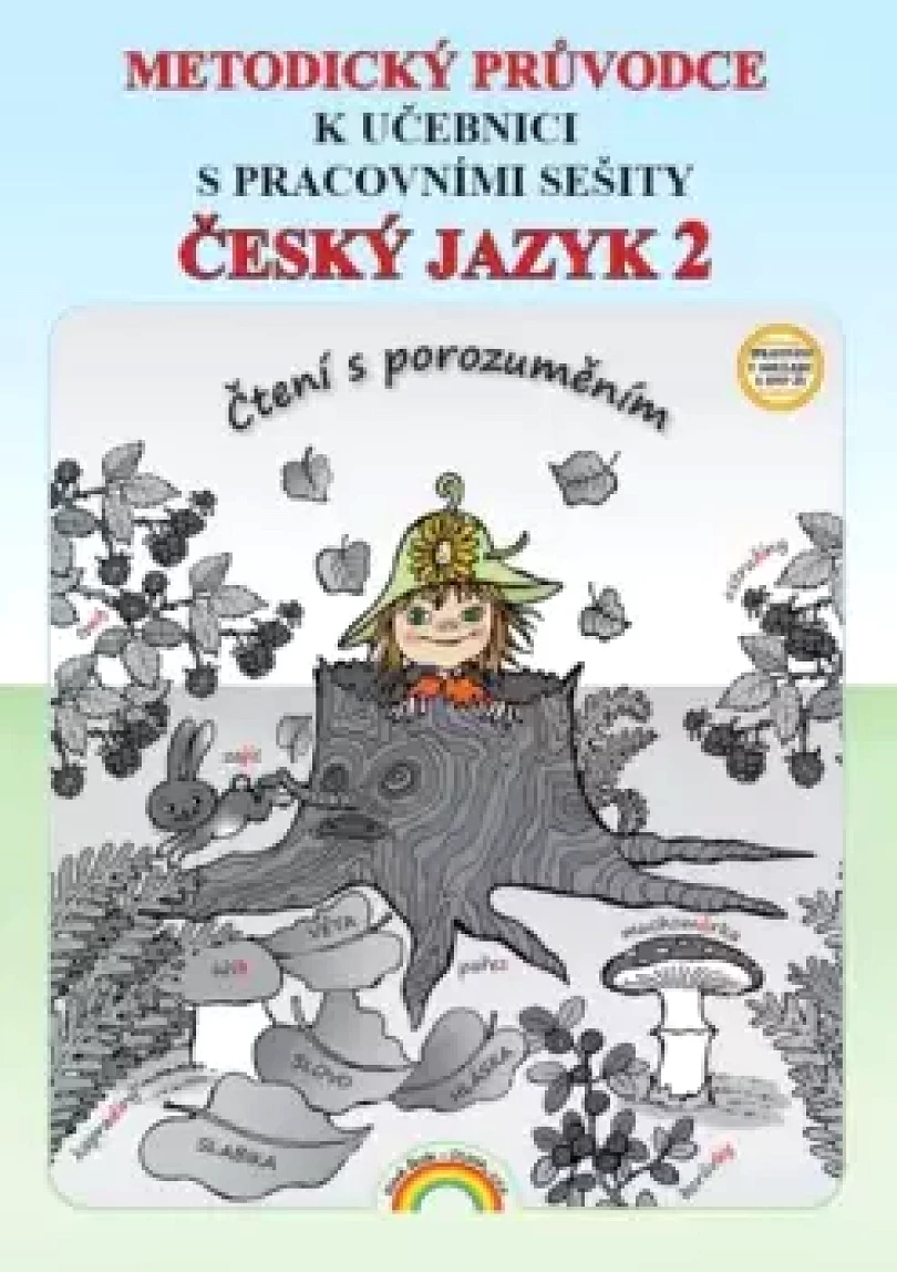 Metodická příručka k učebnici s pracovními sešity Český jazyk 2 (Lenka Andrýsková, 2017)