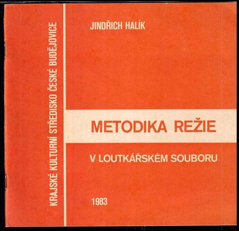 Metodika režie v loutkářském průmyslu (Jindřich Halík, 1983)