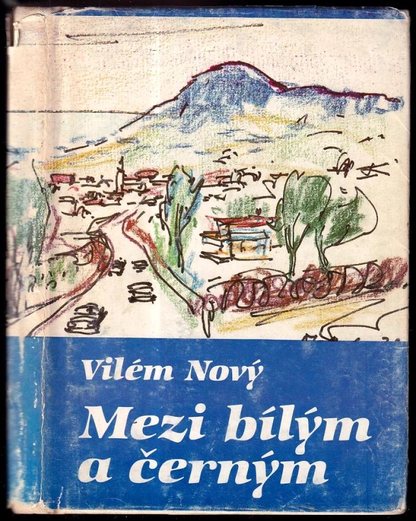 Levně Mezi bílým a černým (Vilém Nový, 1984)