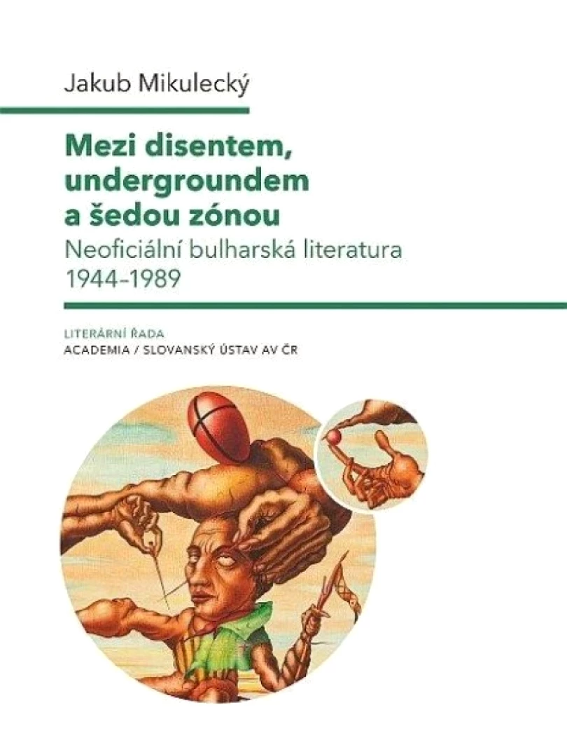 Mezi disentem, undergroundem a šedou zónou (Jakub Mikulecký, 2021)