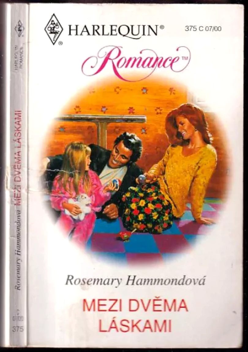 Levně Mezi dvěma láskami (Rosemary Hammond, 2000)