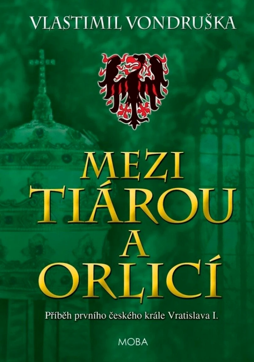 Mezi tiárou a orlicí (Vlastimil Vondruška, 2025)