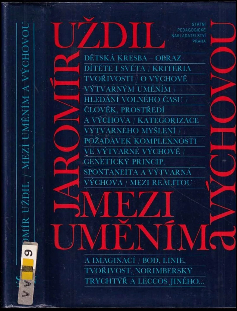 Levně Mezi uměním a výchovou (Jaromír Uždil, 1988)