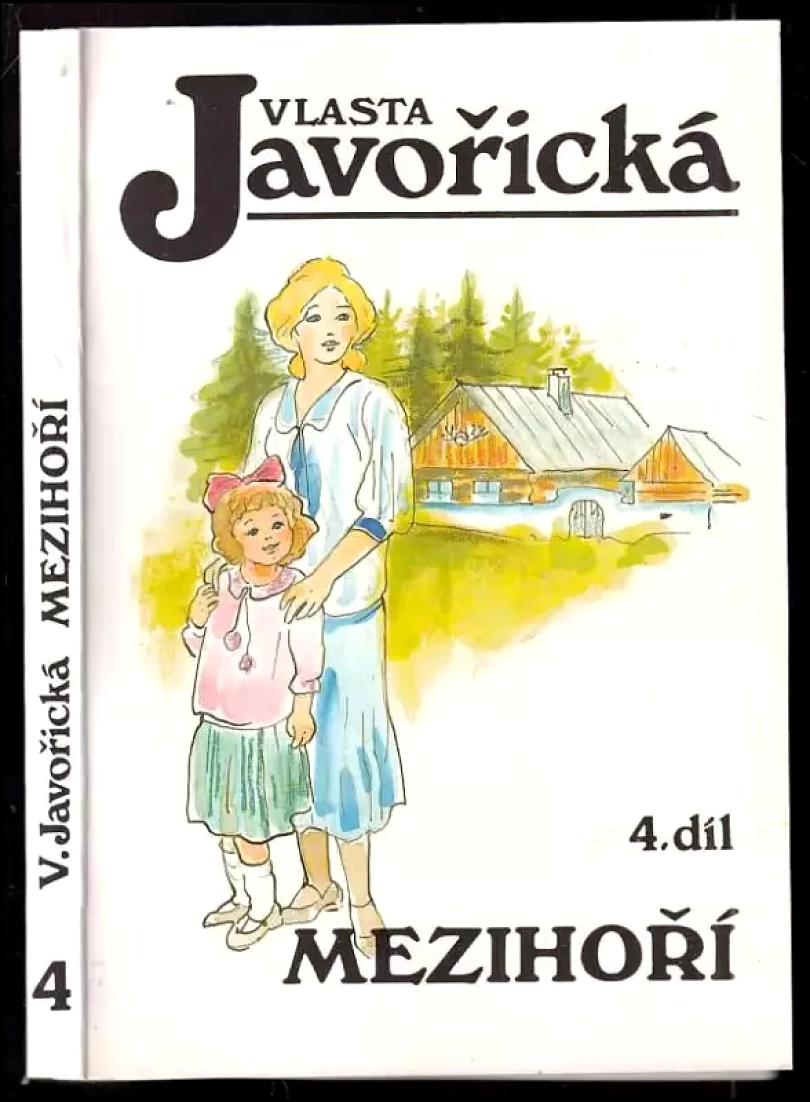 Levně Mezihoří : Díl 1-1 (Vlasta Javořická, 1992)