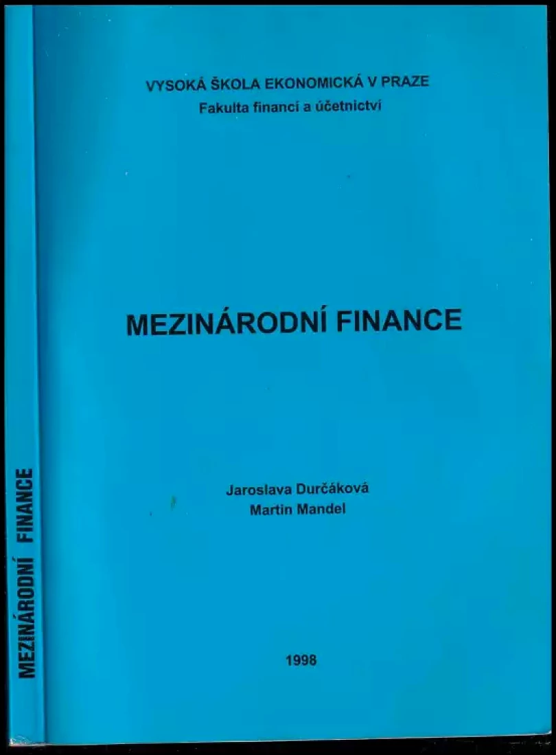 Mezinárodní finance (Jaroslava Durčáková, 1998)