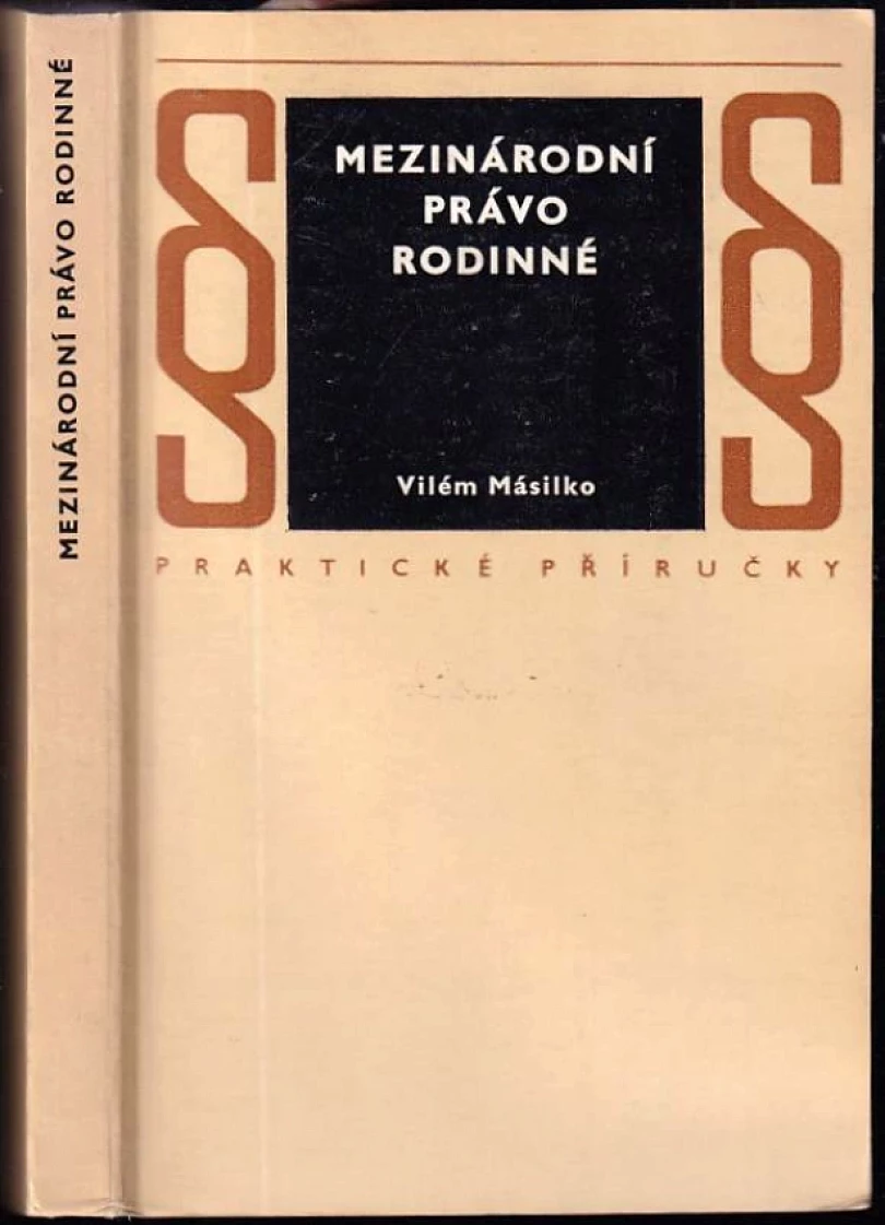 Levně Mezinárodní právo rodinné (Vilém Másilko, 1979)
