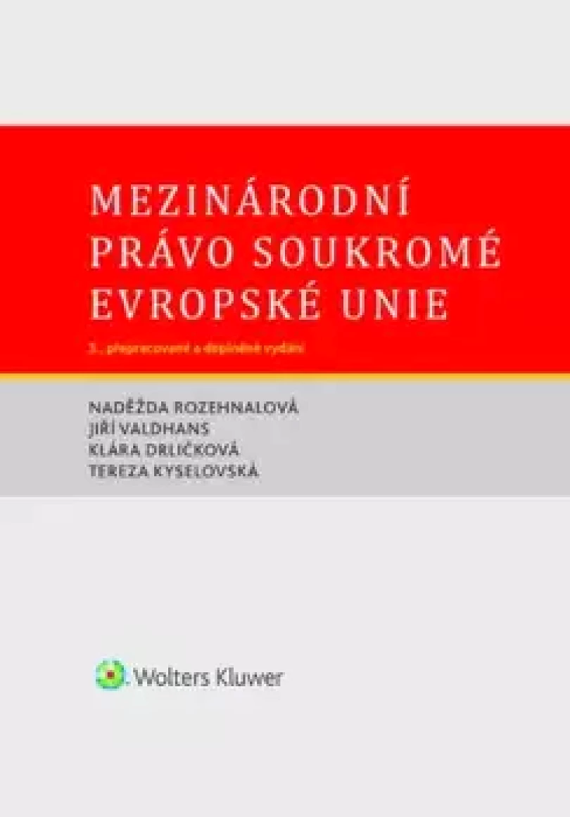 Mezinárodní právo soukromé Evropské unie (Naděžda Rozehnalová, 2025)
