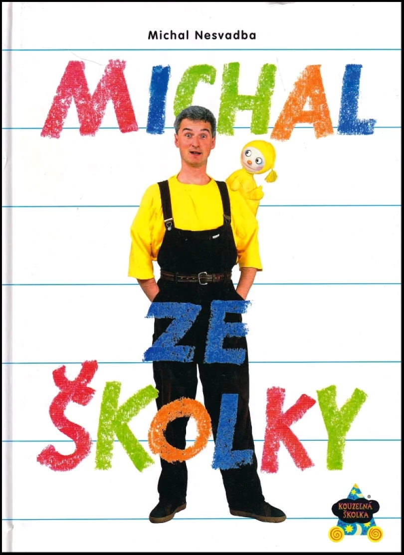 Levně Michal ze školky (Michal Nesvadba, 2002)