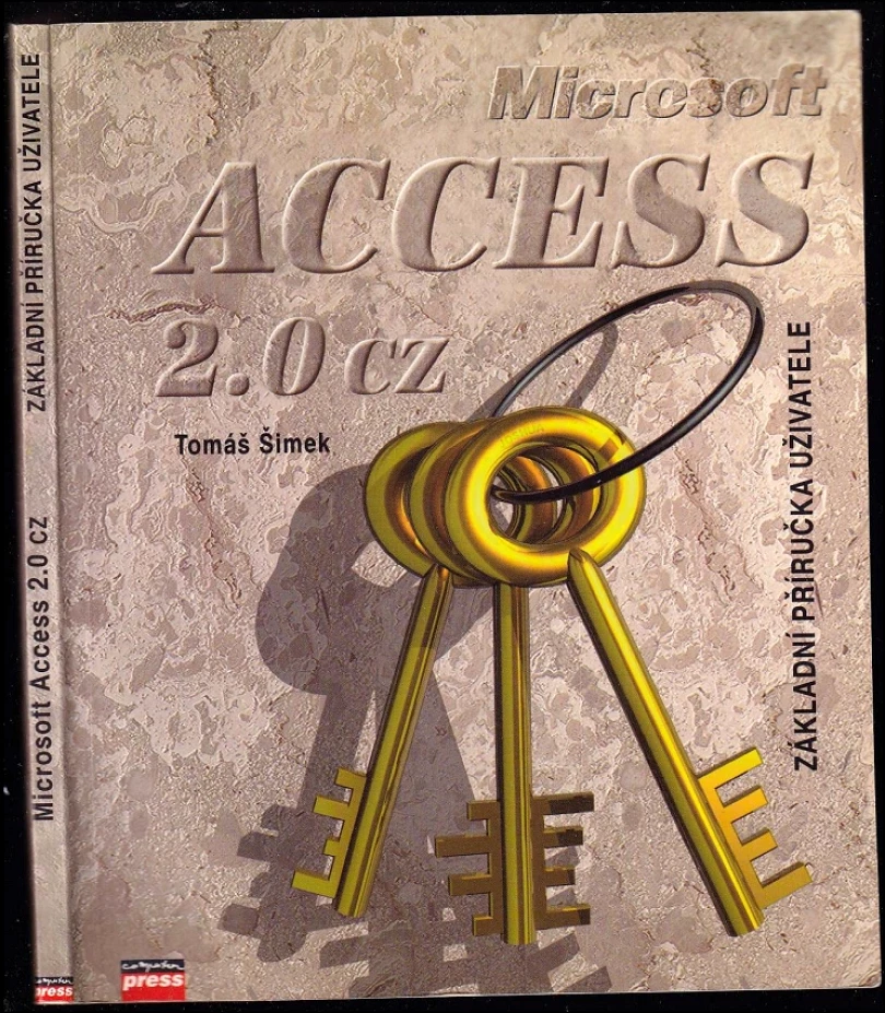 Levně Microsoft Access 2.0 CZ (Tomáš Šimek, 1995)