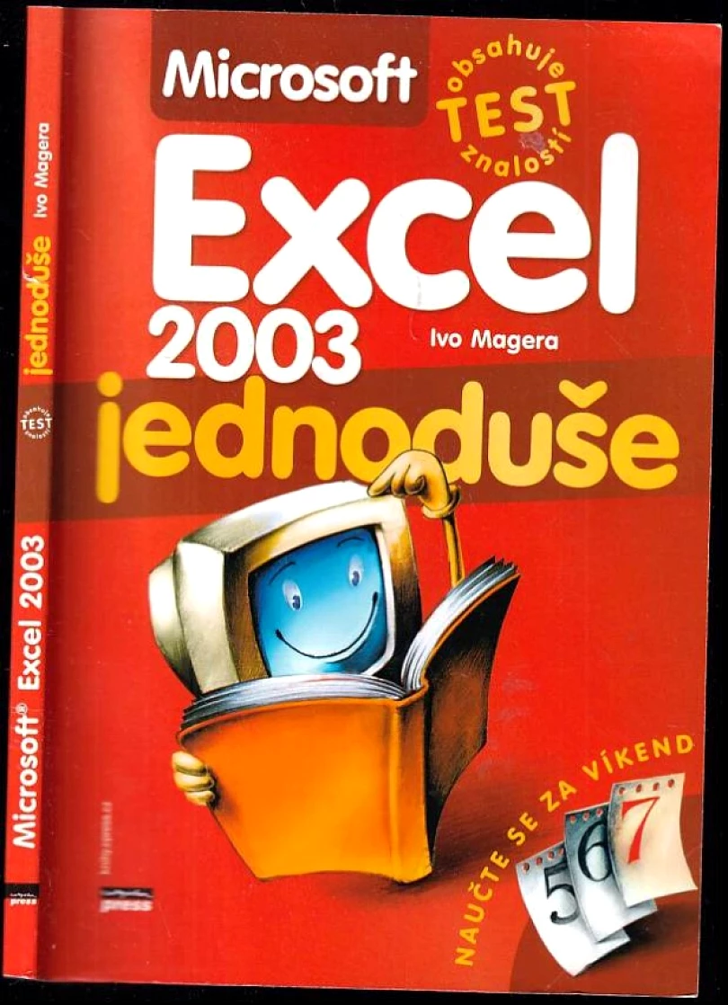Levně Microsoft Excel 2003 jednoduše (Ivo Magera, 2006)