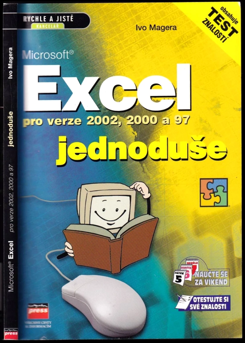 Levně Microsoft Excel pro verze 2002, 2000 a 97 jednoduše (Ivo Magera, 2001)