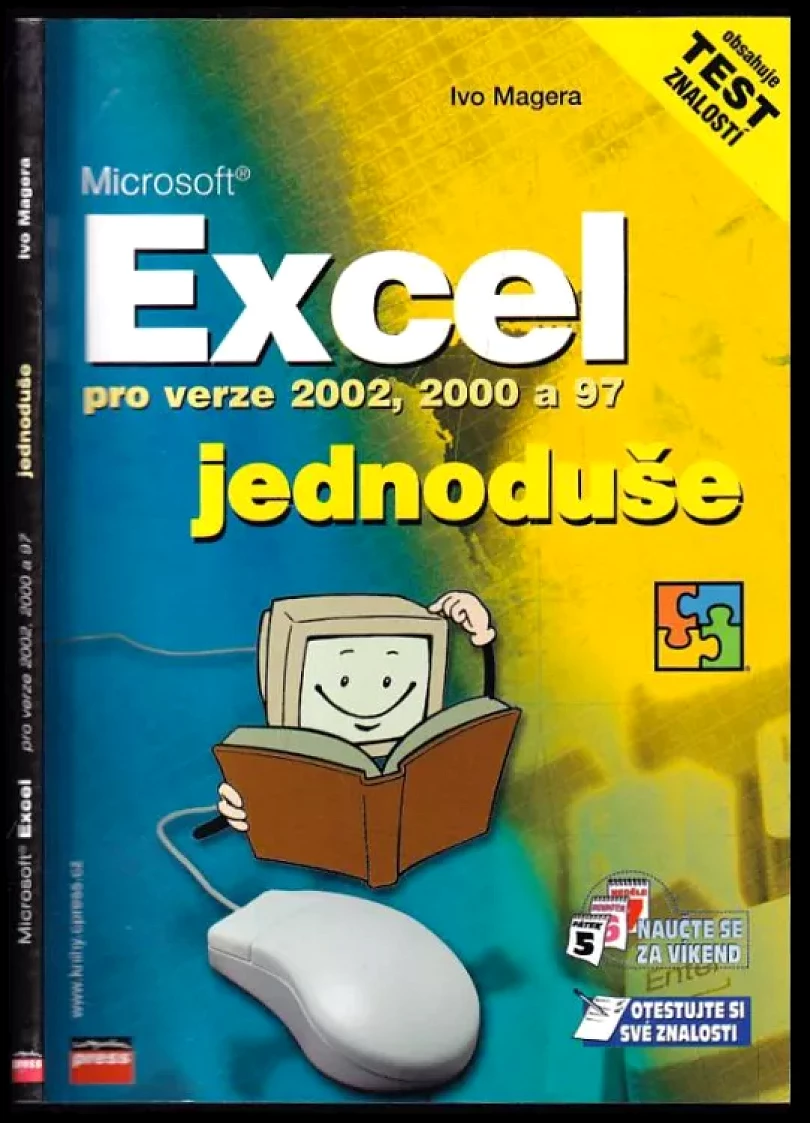 Levně Microsoft Excel pro verze 2002, 2000 a 97 jednoduše (Ivo Magera, 2003)