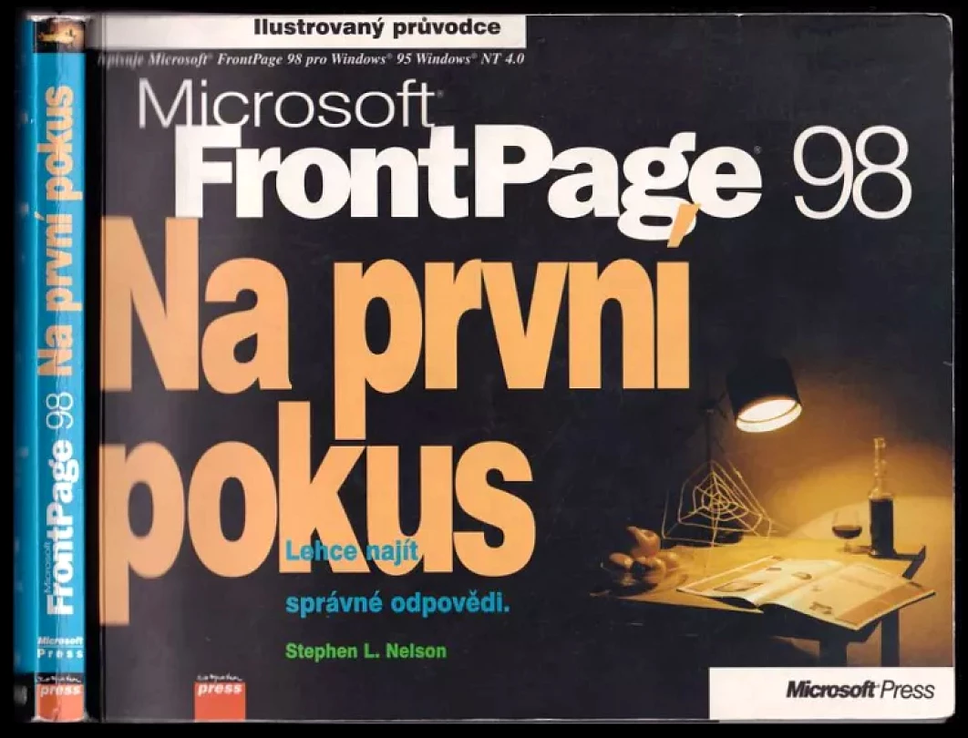 Levně Microsoft FrontPage 98 (Stephen L Nelson, 1998)