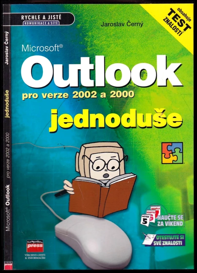 Levně Microsoft Outlook pro verze 2002 a 2000 jednoduše (Jaroslav Černý, 2001)