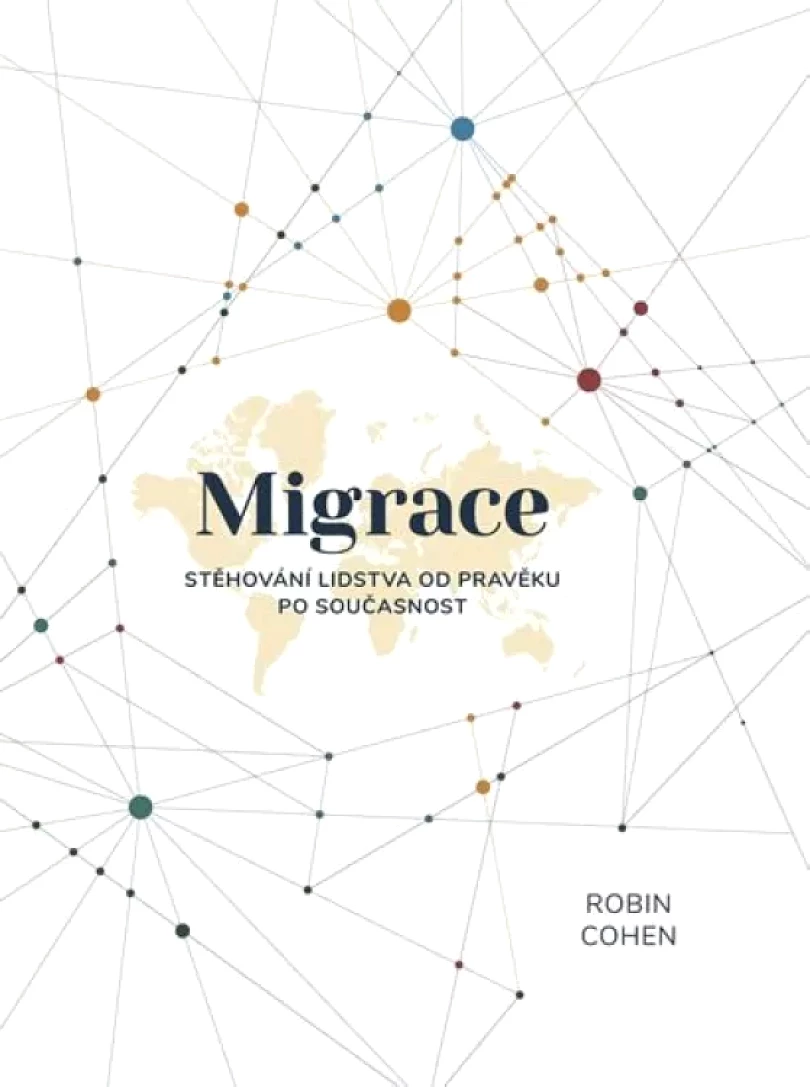 Levně Migrace (Robin Cohen, 2019)