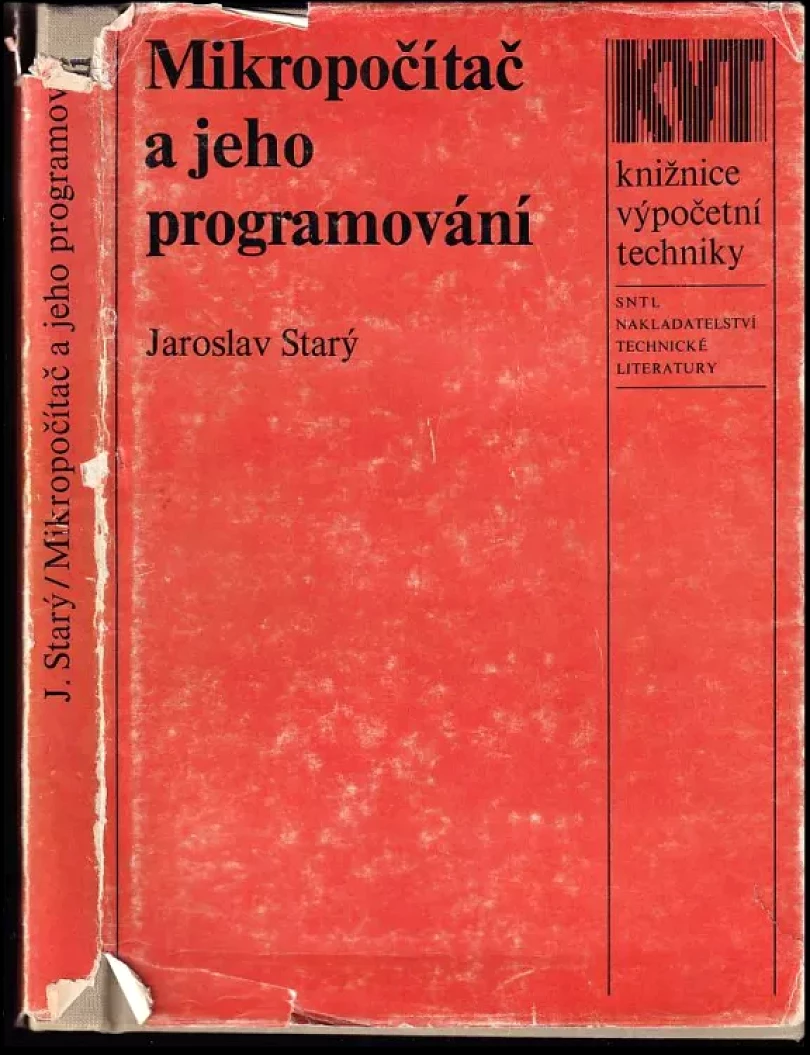 Mikropočítač a jeho programování (Jaroslav Starý, 1984)