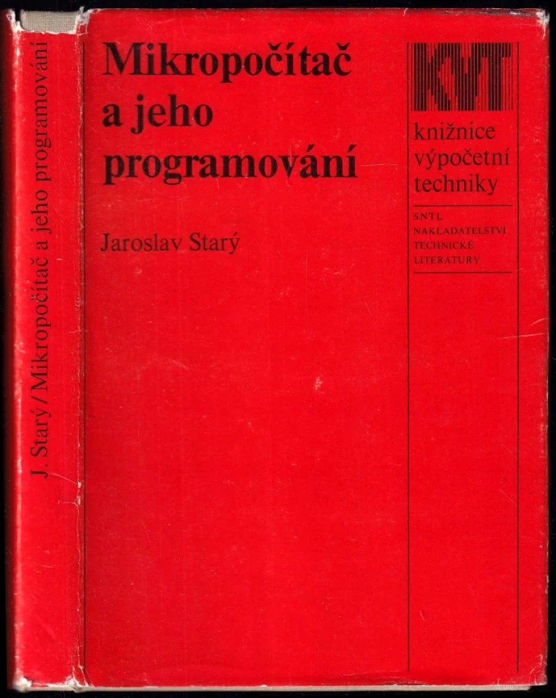 Mikropočítač a jeho programování (Jaroslav Starý, 1988)
