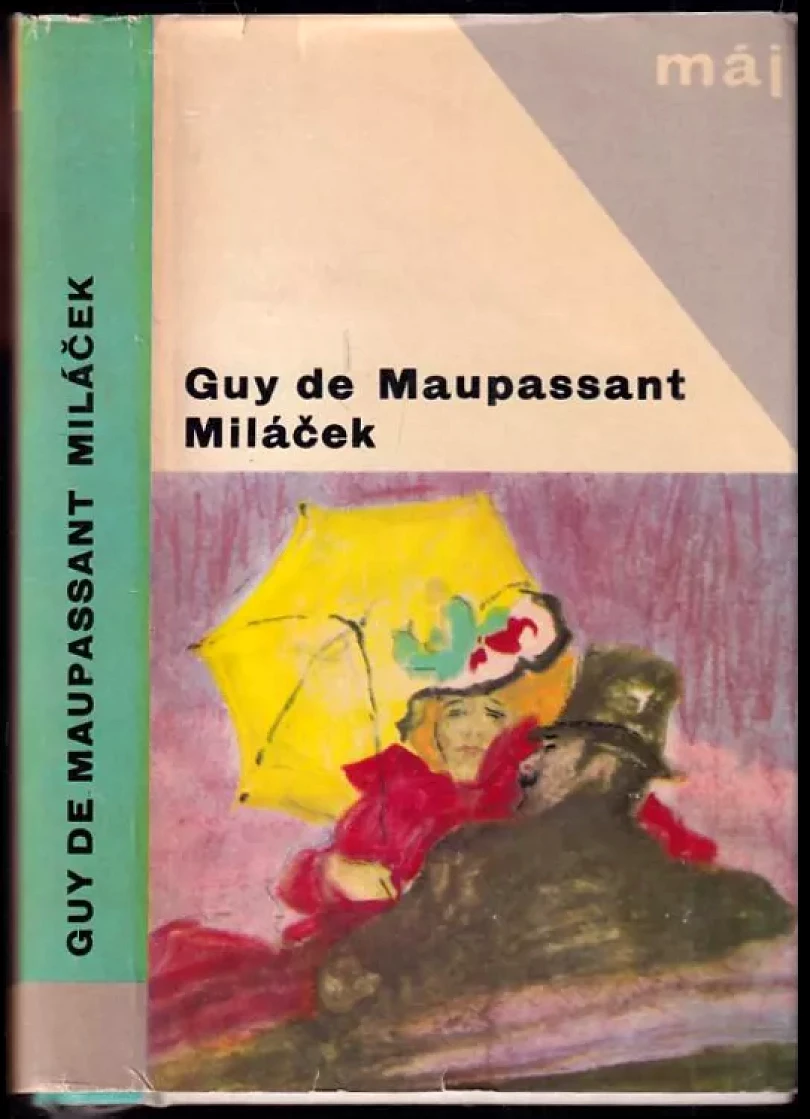 Levně Miláček (Guy de Maupassant, 1967)