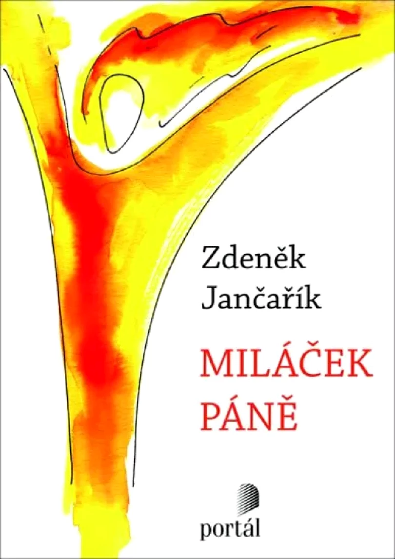 Miláček Páně (Zdeněk Jančařík, 2019)