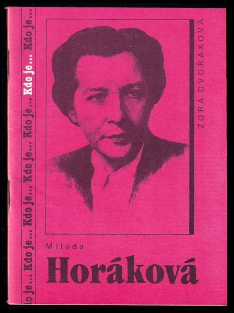 Levně Milada Horáková (Zora Dvořáková, 1991)