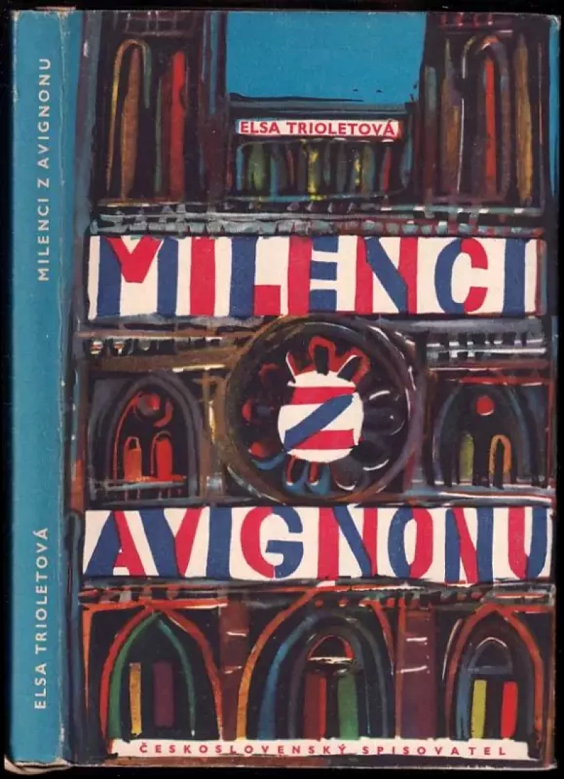 Milenci z Avignonu (Elsa Triolet, 1961)