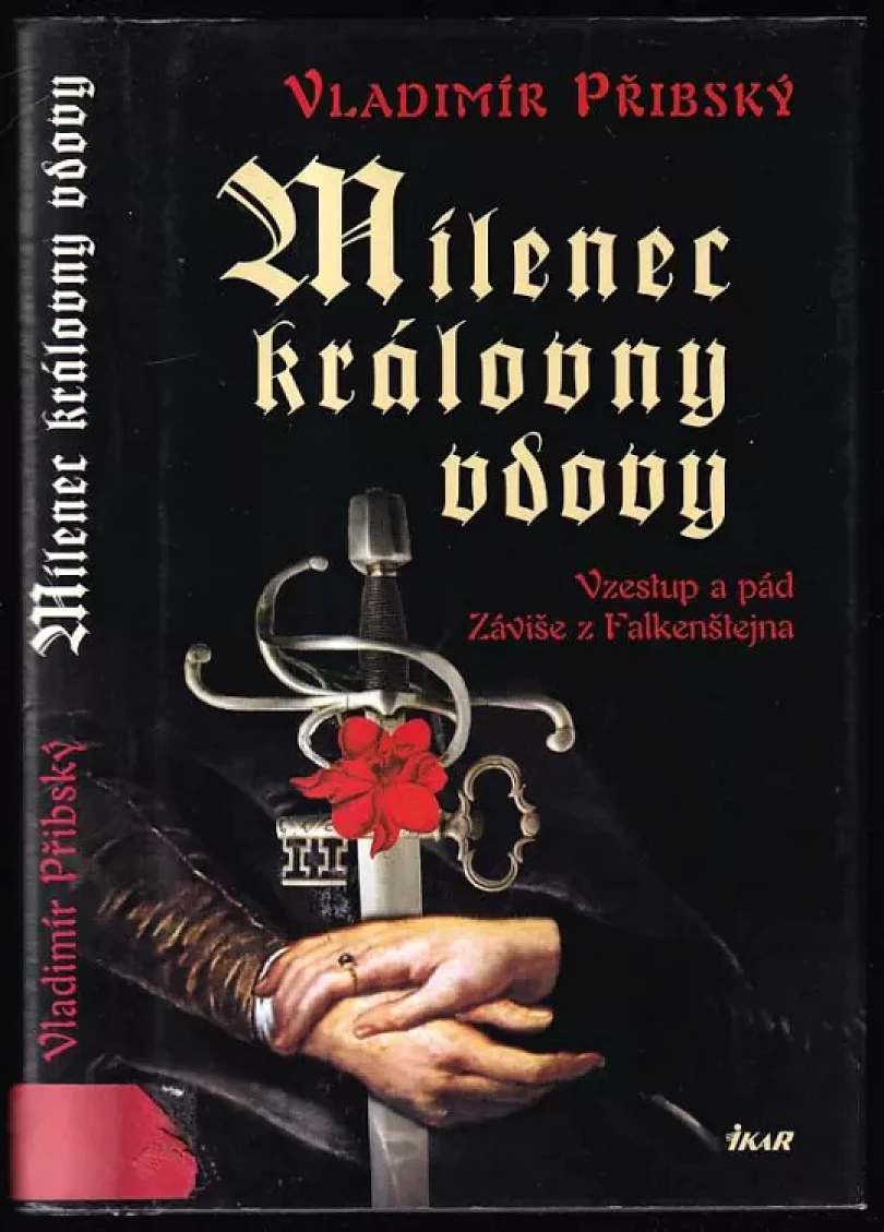 Milenec královny vdovy (Vladimír Přibský, 2012)