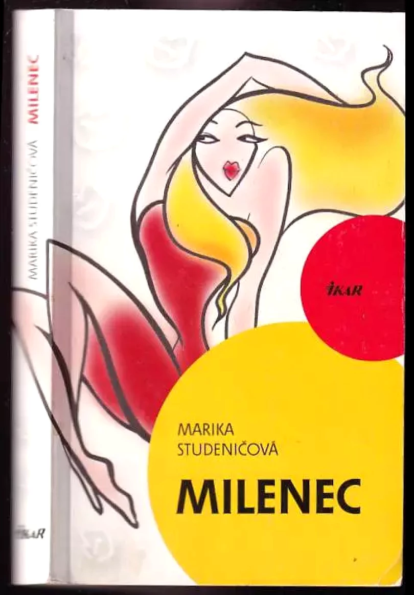 Milenec (Marika Eisler Studeničová, 2012)