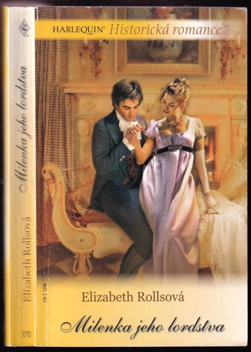 Milenka jeho lordstva (Elizabeth Rolls, 2006)