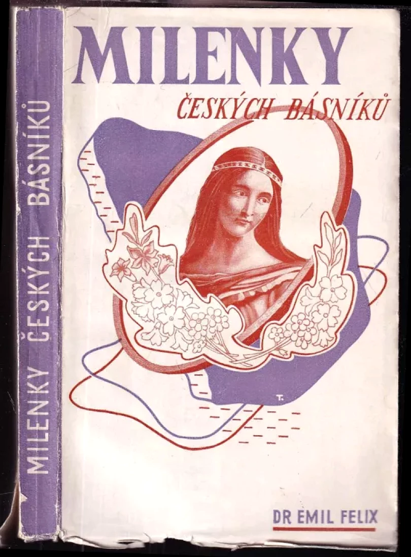 Milenky českých básníků (Emil Felix, 1940)