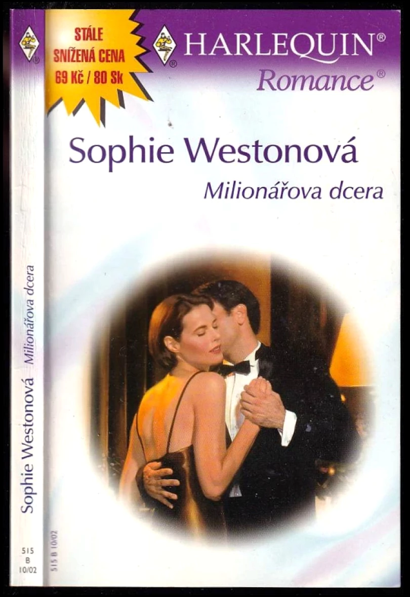 Levně Milionářova dcera (Sophie Weston, 2002)