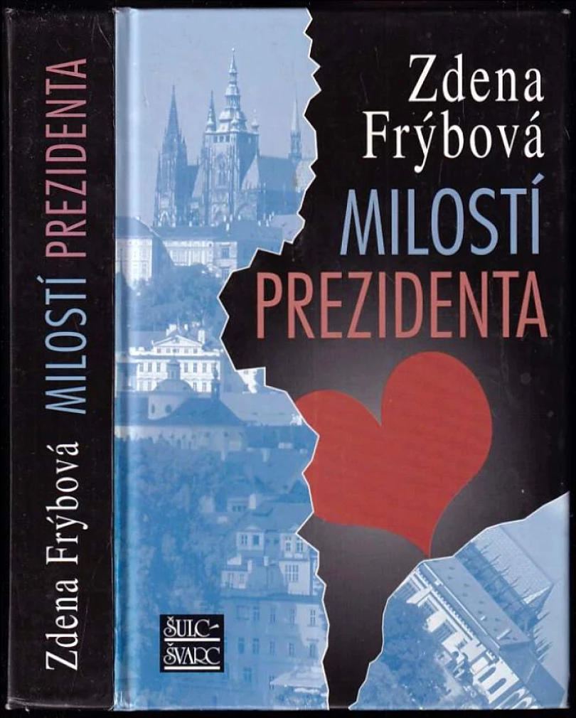 Levně Milostí prezidenta (Zdena Frýbová, 2007)