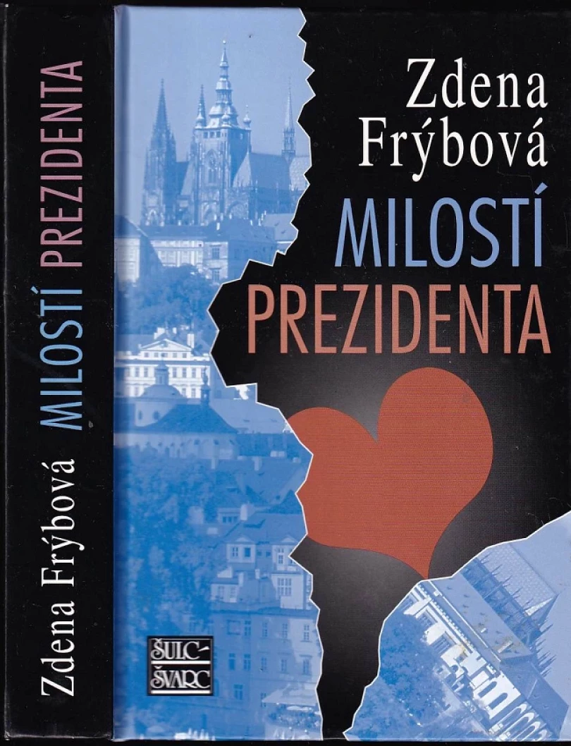Levně Milostí prezidenta (Zdena Frýbová, 2009)