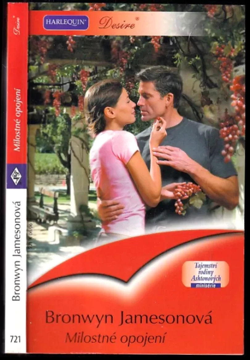 Levně Milostné opojení (Bronwyn Jameson, 2006)