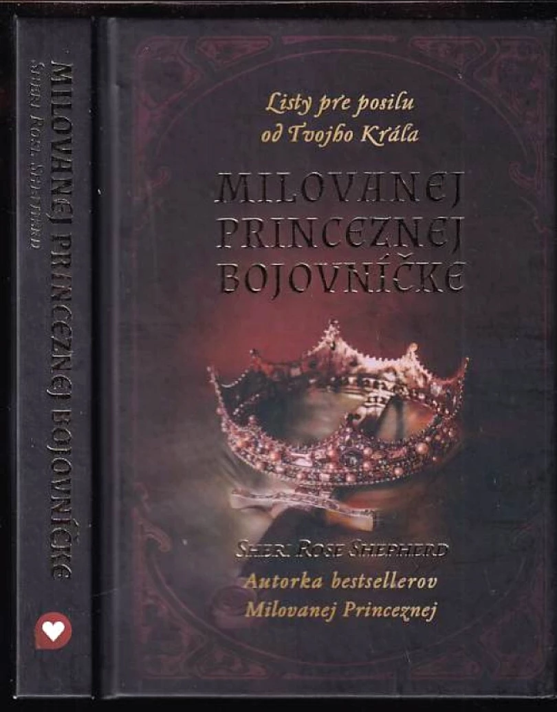 Levně Milovanej Princeznej bojovníčke (Sheri Rose Shepherd, 2021)
