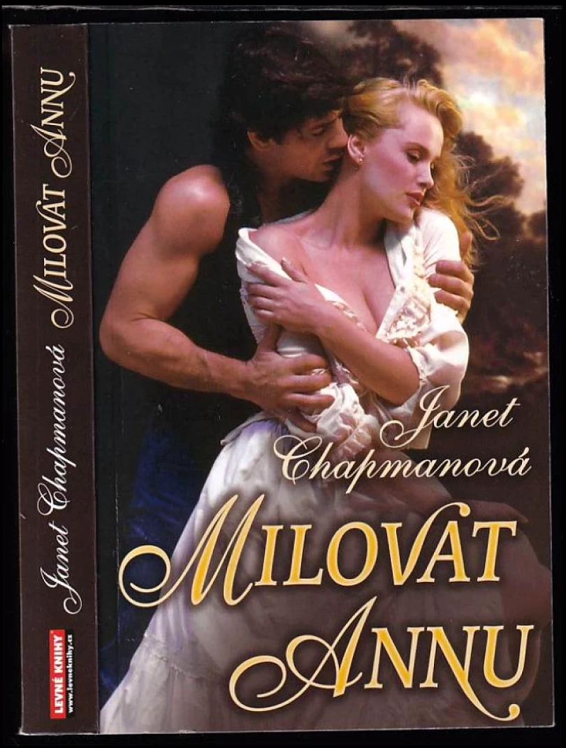 Milovat Annu (Janet Chapman, 2009)