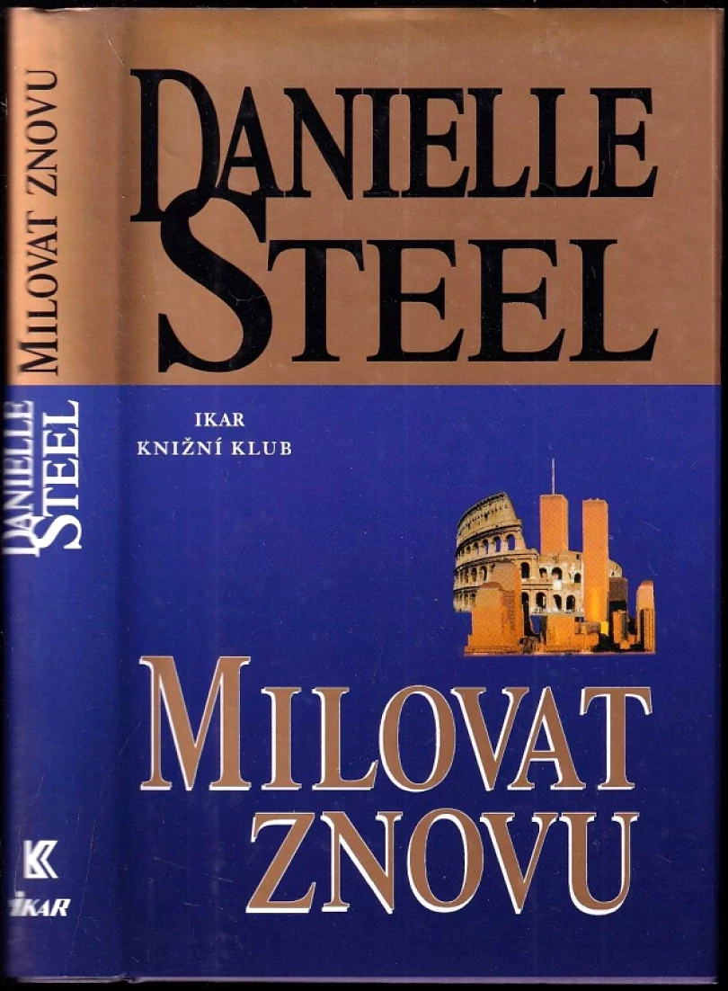 Milovat znovu (Danielle Steel, 2000)