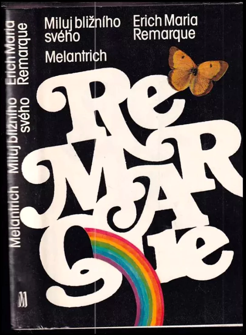Miluj bližního svého (Erich Maria Remarque, 1983)