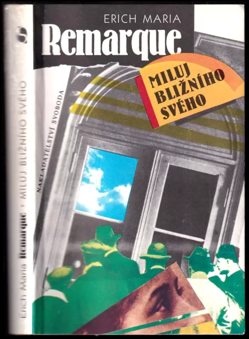 Levně Miluj bližního svého (Erich Maria Remarque, 1992)