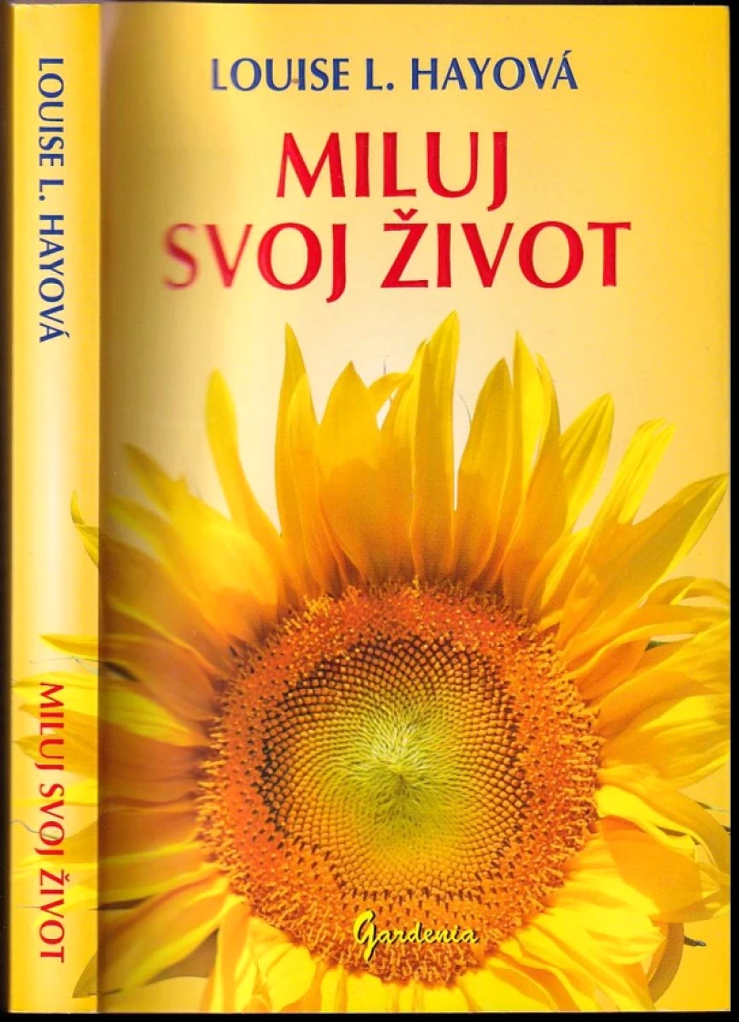 Levně Miluj svoj život (Louise Hayová,, 2009)