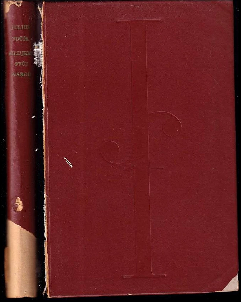 Milujeme svůj národ (Julius Fučík, 1951)