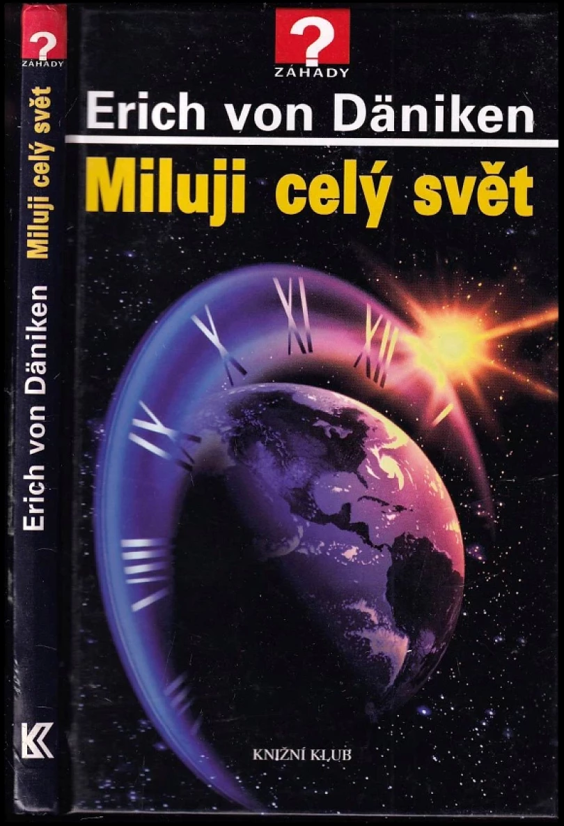 Levně Miluji celý svět (Erich von Däniken, 2011)