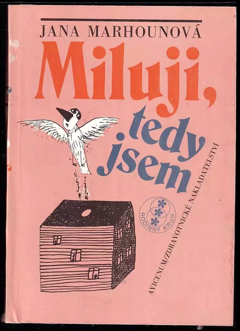 Levně Miluji, tedy jsem (Jana Marhounová, 1986)
