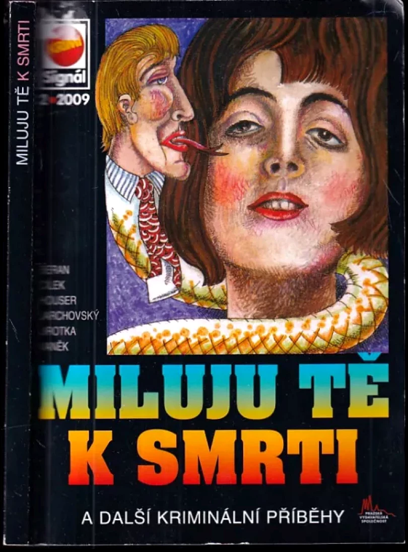 Levně Miluju tě k smrti (Ladislav Beran, 2009)